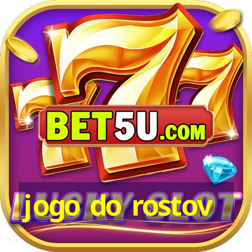 jogo do rostov